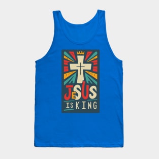 Jesus is King - Christian Quote Tank Top